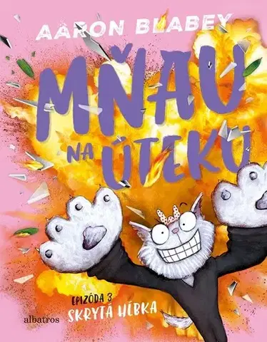 Dobrodružstvo, napätie, western Mňau na úteku 3: Skrytá hĺbka - Aaron Blabey