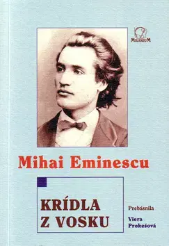 Svetová poézia Krísla z vosku - Mihai Eminescu