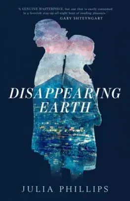 Cudzojazyčná literatúra Disappearing Earth - Julia Phillips