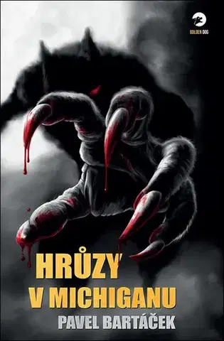 Detektívky, trilery, horory Hrůzy v Michiganu - Pavel Bartáček