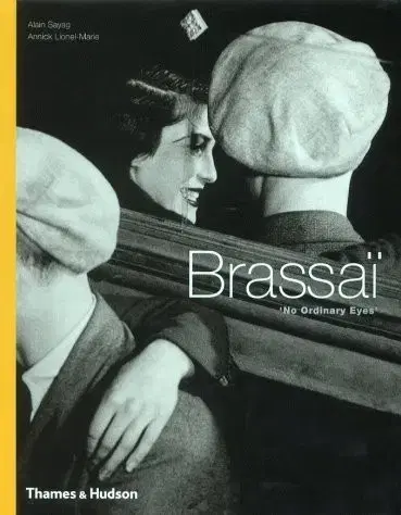 Cudzojazyčná literatúra Brassai: "No Ordinary Eyes"