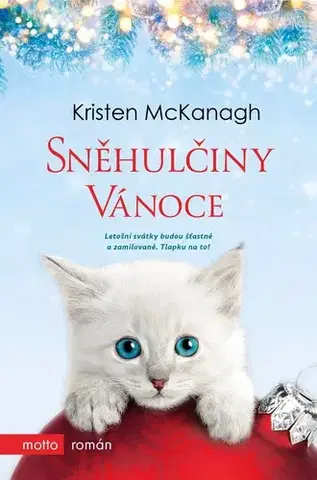 Romantická beletria Sněhulčiny Vánoce - Kristen McKanagh,Michaela Martinová