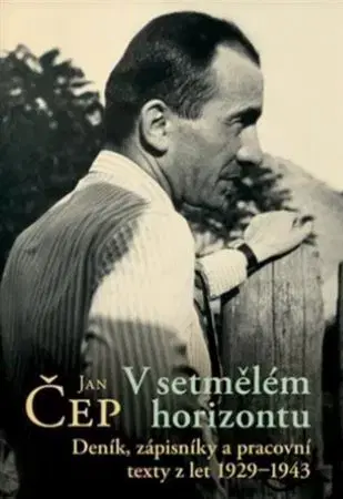 Osobnosti V setmělém horizontu - Petr Komenda,Jan Čep
