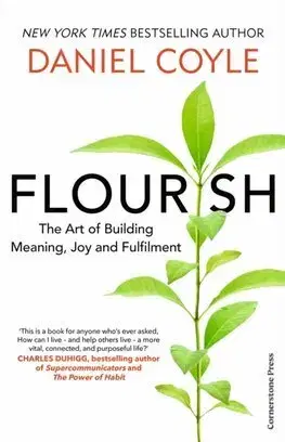 Rozvoj osobnosti Flourish - Daniel Coyle