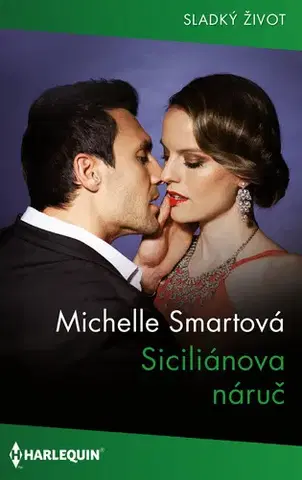 Romantická beletria Siciliánova náruč - Smart Michelle