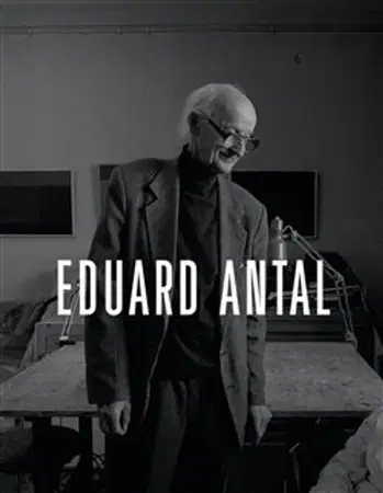 Maliarstvo, grafika Eduard Antal - Vladimíra Brucháčková Závodná