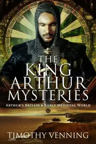 História The King Arthur Mysteries - Timothy Venning