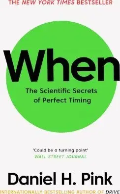Biznis a kariéra When - Daniel H. Pink