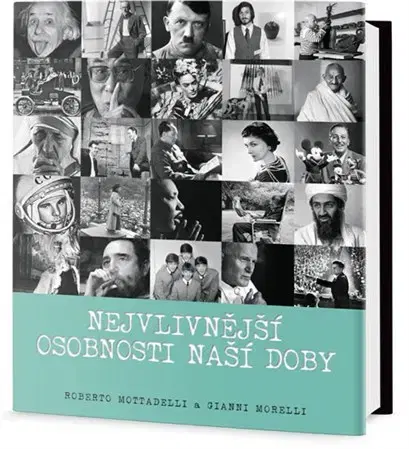 Biografie - ostatné Nejvlivnější osobnosti naší doby - Gianni