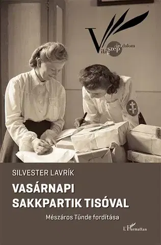 Svetová beletria Vasárnapi sakkpartik Tisóval - Silvester Lavrík