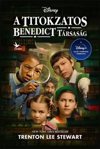 Dobrodružstvo, napätie, western A Titokzatos Benedict Társaság - Trenton Lee Stewart