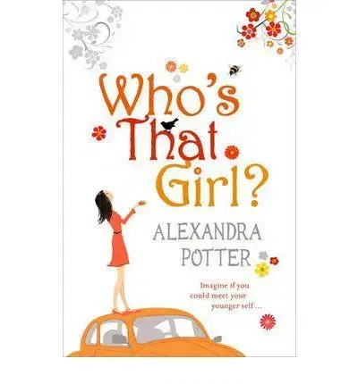 Cudzojazyčná literatúra What`s that Girl? - Alexandra Potter