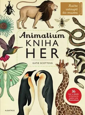 Pre deti a mládež - ostatné Animalium - kniha her (česky) - Jenny Broom