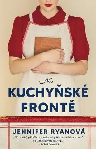 Historické romány Na kuchyňské frontě - Jennifer