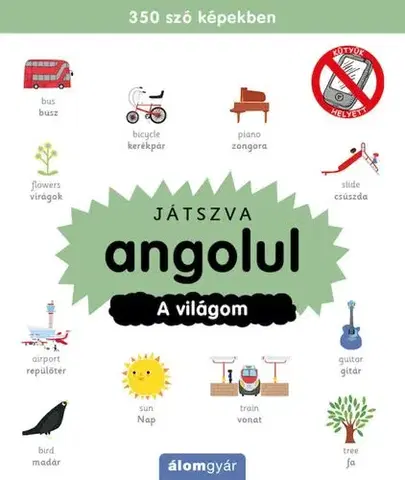 V cudzom jazyku Játszva angolul - A világom