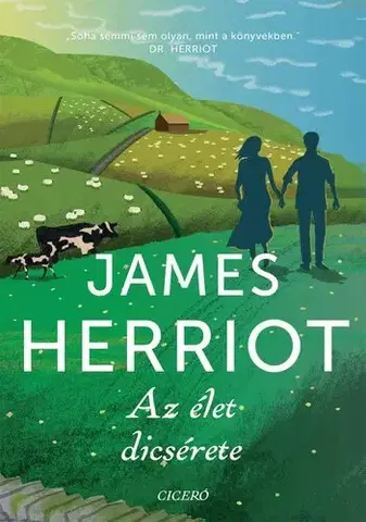 Svetová beletria Az élet dicsérete - James Herriot,Imre Szász