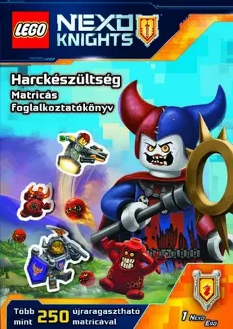 Nalepovačky, vystrihovačky, skladačky LEGO Nexo Knights - Harckészültség