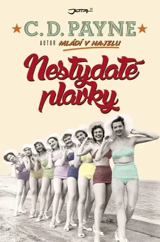 Romantická beletria Nestydaté plavky - C. D. Payne
