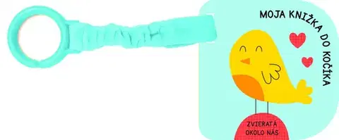 Leporelá, krabičky, puzzle knihy Moja knižka do kočíka - Zvieratá okolo nás, 2. vydanie