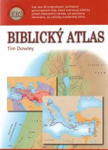Biblie, biblistika Biblický atlas Dowley - Tim Dowley