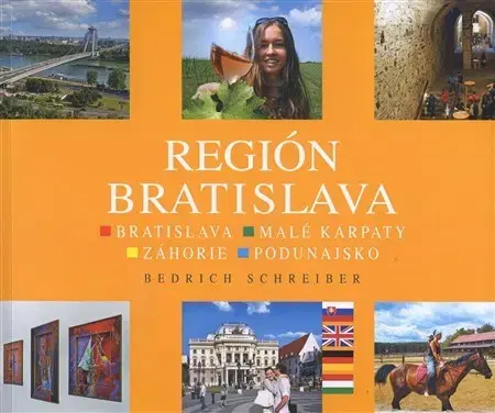 Slovenské a české dejiny Región Bratislava - Bedrich Schreiber