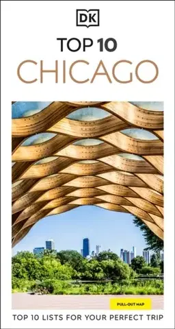 Geografia, mapy, sprievodcovia DK Top 10 Chicago - DK Travel
