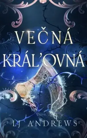 Sci-fi a fantasy Večná kráľovná - L.J. Andrews