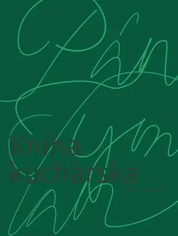 Kuchárky - ostatné Pán Tymián – Kniha Kuchárska - Pán Tymián