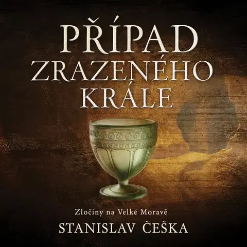 Detektívky, trilery, horory Tympanum Případ zrazeného krále