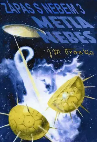 Sci-fi a fantasy Metla nebes - Jan Matzal Troska