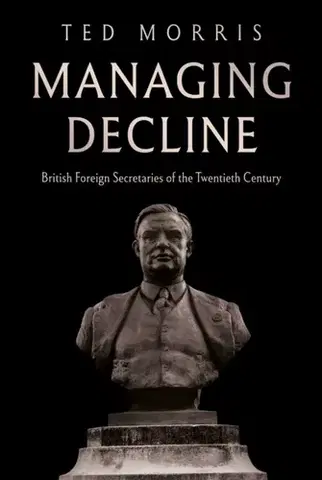 História Managing Decline - Ted Morris