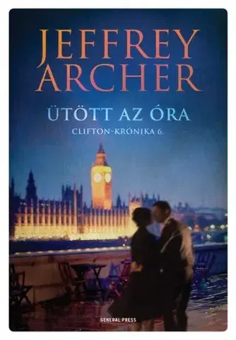 Svetová beletria Ütött az óra - Jeffrey Archer