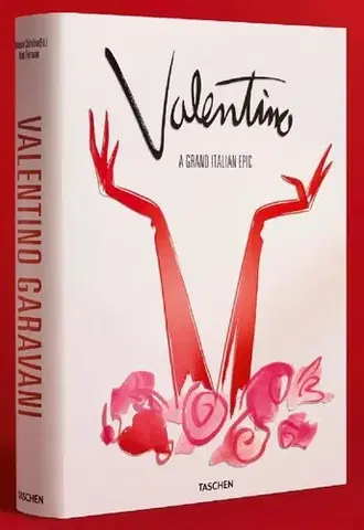 Dizajn, úžitkové umenie, móda Valentino. A Grand Italian Epic - Matt Tyrnauer,Suzy Menkes