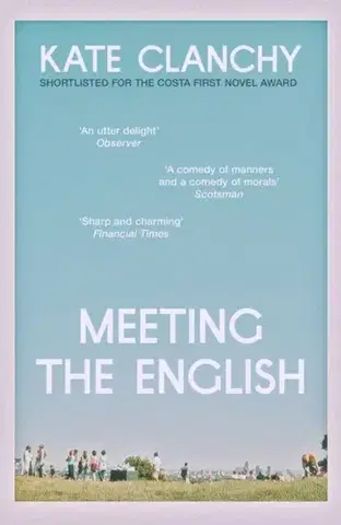 Beletria Meeting the English - Kate Clanchy