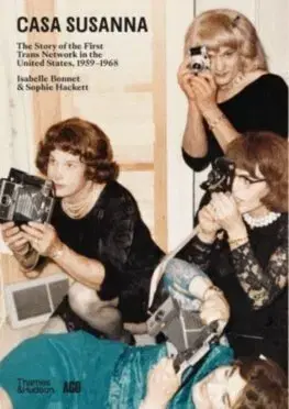 Fotografia Casa Susanna - Isabelle Bonnet,Sophie Hackett