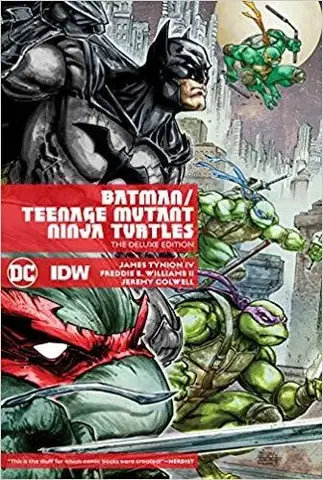 Cudzojazyčná literatúra Batman/Teenage Mutant Ninja Turtles Deluxe Edition - James Tynion,Freddie Williams