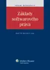 Právo ČR Základy softwarového práva - Martin Maisner