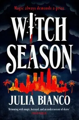 Sci-fi a fantasy Witch Season - Broken Coven 1 - Julia Bianco