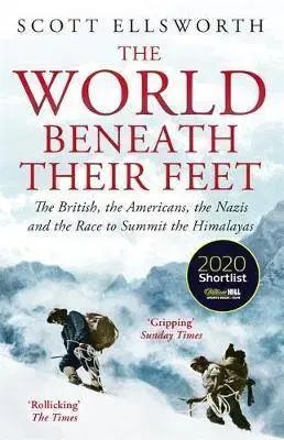 Svetová beletria The World Beneath Their Feet - Scott Ellsworth