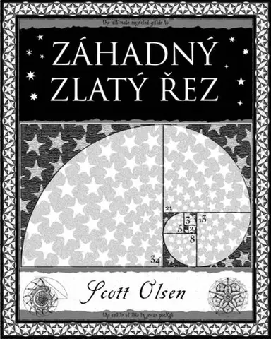 Ezoterika - ostatné Záhadný zlatý řez - Scott Olsen
