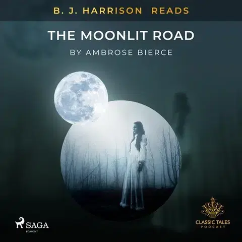 Detektívky, trilery, horory Saga Egmont B. J. Harrison Reads The Moonlit Road (EN)
