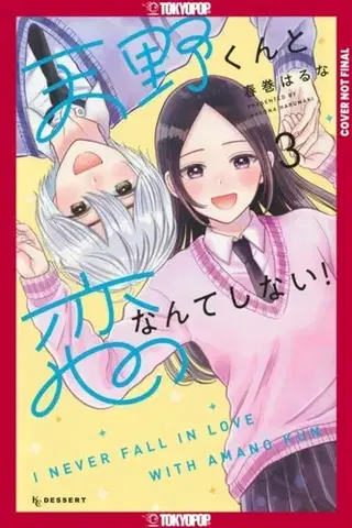Beletria - ostatné I'll Never Fall In Love With Amano!, Volume 3 - Haruna Harumaki