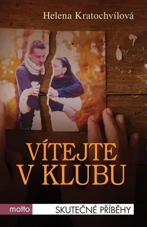 Romantická beletria Vítejte v klubu - Helena Kratochvílová