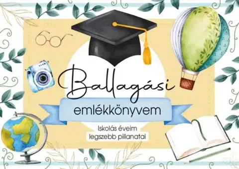Pre deti a mládež - ostatné Ballagási emlékkönyvem