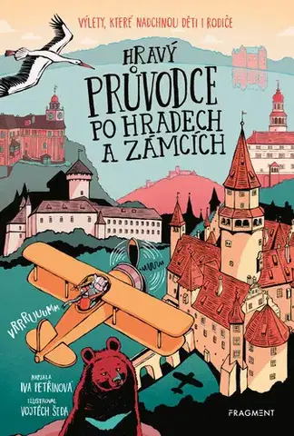 Romantická beletria Hravý průvodce po hradech a zámcích - Iva Petřinová
