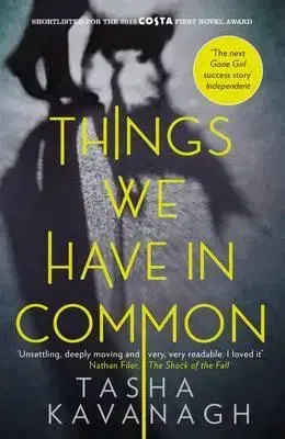 Cudzojazyčná literatúra Things We Have in Common - Tasha Kavanagh