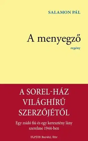 Svetová beletria A menyegző - Pál Salamon