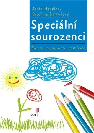 Pedagogika, vzdelávanie, vyučovanie Speciální sourozenci - David Havelka