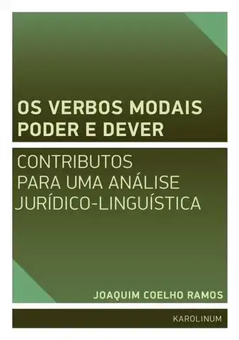 Sociológia, etnológia Os verbos modais poder e dever - Joaquim Coelho Ramos