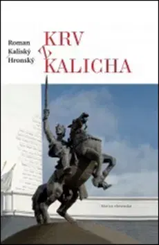 Poézia - antológie Krv z kalicha - Roman Kaliský-Hronský